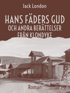 Hans fäders gud och andre berättelser från Klon