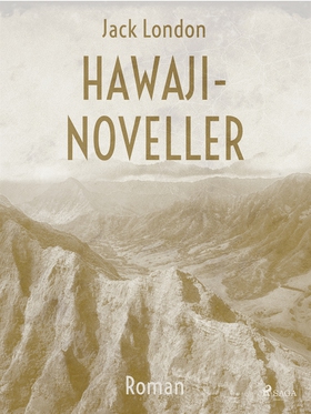 Hawaji-noveller (e-bok) av Jack London