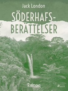 Söderhafsberättelser (e-bok) av Jack London