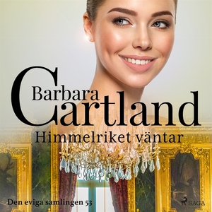 Himmelriket väntar (ljudbok) av Barbara Cartlan