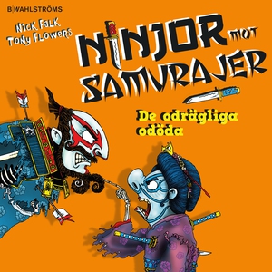 Ninjor mot samurajer 3 - De odrägliga odöda (e-