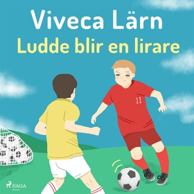 Ludde blir en lirare (ljudbok) av Viveca Lärn