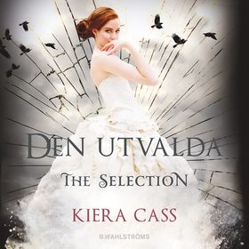 Den utvalda (e-bok) av Kiera Cass