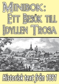Minibok: Ett besök i idylliska Trosa år 1881 – Återutgivning av historisk text