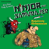 Ninjor mot samurajer 4 - Monstrets förbannelse