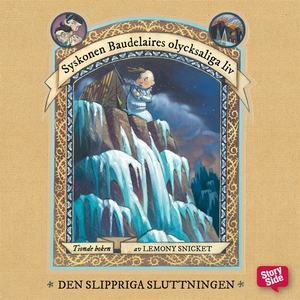 Den slippriga sluttningen (ljudbok) av Lemony S