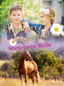 Strawberry betyder smultron (e-bok) av Marie-Lo