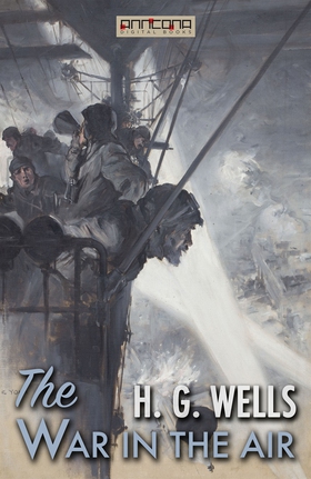 The War in the Air (e-bok) av H. G. Wells