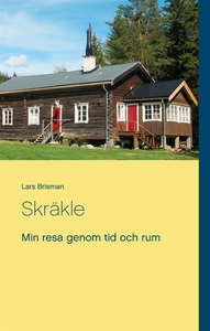 Skräkle: Min resa genom tid och rum (e-bok) av