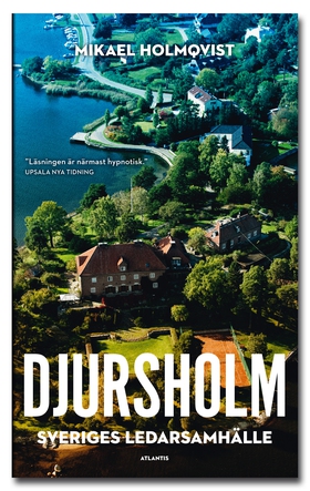 Djursholm (ljudbok) av Mikael Holmqvist