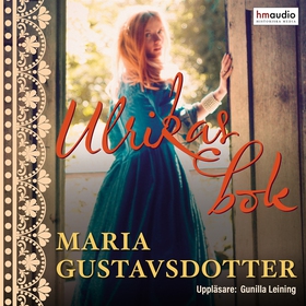 Ulrikas bok (ljudbok) av Maria Gustavsdotter