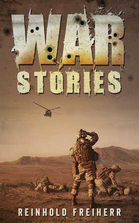 War Stories (e-bok) av Reinhold Freiherr