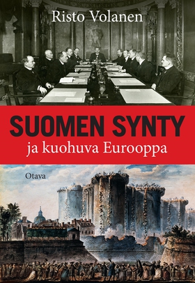 Suomen synty ja kuohuva Eurooppa (e-bok) av Ris