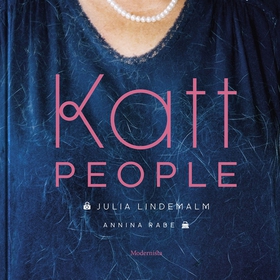 Katt People (e-bok) av Annina Rabe, Julia Linde