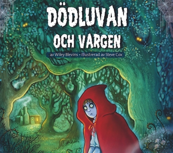 Lilla skräckbiblioteket 1: Dödluvan och vargen