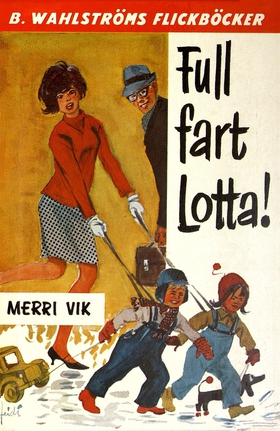 Lotta 15 - Full fart, Lotta! (e-bok) av Merri V