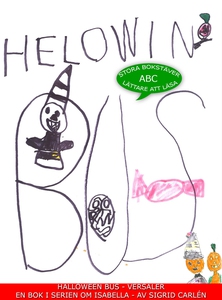 HALLOWEEN BUS - VERSALER (e-bok) av Sigrid Carl
