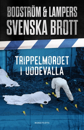 Trippelmordet i Uddevalla (e-bok) av Thomas Bod