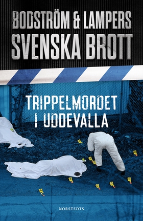 Trippelmordet i Uddevalla (e-bok) av Thomas Bod