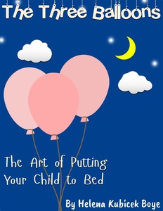 The Three Balloons -The Art of Putting Your Ch