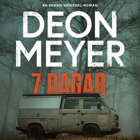 7 dagar (ljudbok) av Deon Meyer