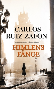 Himlens fånge (e-bok) av Carlos Ruiz Zafón