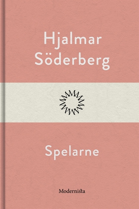 Spelarne (e-bok) av Hjalmar Söderberg