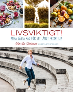 Livsviktigt! - mina bästa råd för ett långt fri
