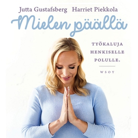 Mielen päällä (ljudbok) av Jutta Gustafsberg, H