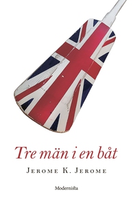 Tre män i en båt (e-bok) av Jerome K. Jerome