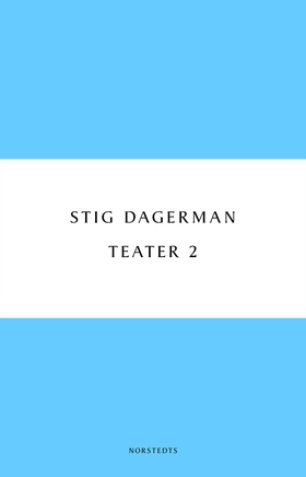Teater 2 (e-bok) av Stig Dagerman