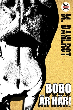 Bobo är här! (e-bok) av Mårten Dahlrot