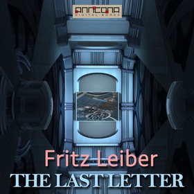 The Last Letter (ljudbok) av Fritz Leiber