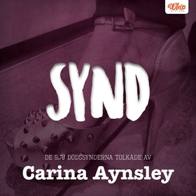 SYND - De sju dödssynderna tolkade av Carina Ay