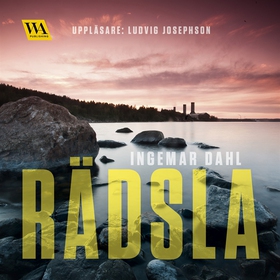 Rädsla (ljudbok) av Ingemar Dahl