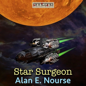 Star Surgeon (ljudbok) av Alan E. Nourse