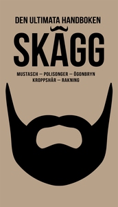 Skägg : mustasch, polisonger, skäggskötsel, kro