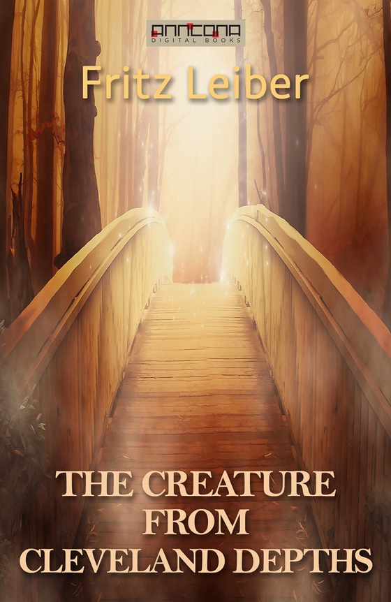 The Creature from Cleveland Depths