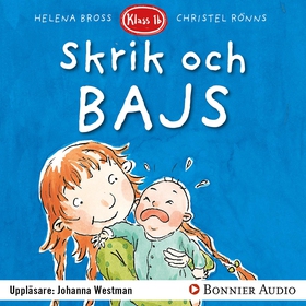 Skrik och bajs! (ljudbok) av Helena Bross