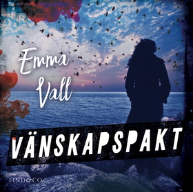 Vänskapspakt (ljudbok) av Emma Vall