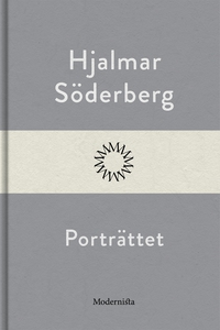 Porträttet (e-bok) av Hjalmar Söderberg
