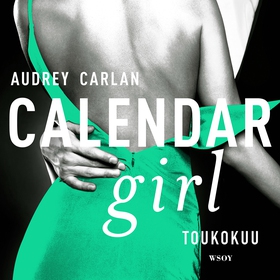 Calendar Girl. Toukokuu (ljudbok) av Audrey Car