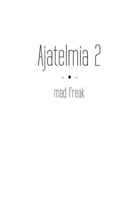 Ajatelmia 2 (e-bok) av Mad Freak