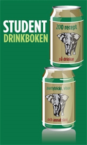 Studentdrinkboken : 200 recept på drinkar, part