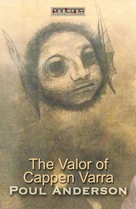 The Valor of Cappen Varra (e-bok) av Poul W. An