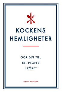 Kockens Hemligheter (e-bok) av Niklas Wikström