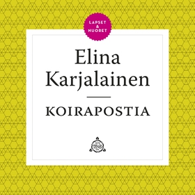 Koirapostia (ljudbok) av Elina Karjalainen