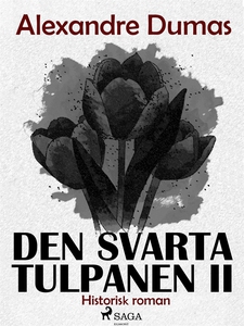 Den svarta tulpanen II (ljudbok) av Alexandre D