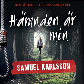 Hämnden är min (ljudbok) av Samuel Karlsson