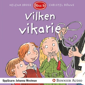 Vilken vikarie! (ljudbok) av Helena Bross